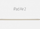 iPad Air 2 ya es oficial, el tablet más fino de la historia de Apple iPad Air 2 ya es oficial, el tablet más fino de la historia de Apple