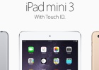 El iPad mini 3 se estrena con Touch ID El iPad mini 3 se estrena con Touch ID