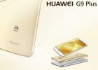 Nuevo Huawei G9 Plus: 5,5 pulgadas Full HD y ocho núcleos por 320 euros Nuevo Huawei G9 Plus: 5,5 pulgadas Full HD y ocho núcleos por 320 euros