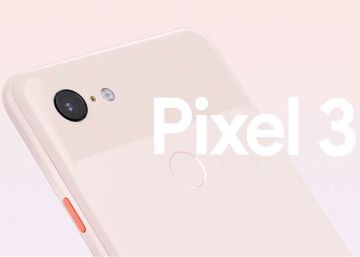 Google Pixel 3 y Pixel 3 XL, todo sobre los nuevos smartphones presentados hoy