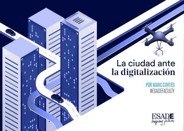 La ciudad ante la digitalización