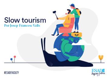 Slow tourism: la alternativa viajera y de los destinos