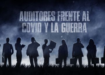 Cómo se han adaptado los auditores al Covid y a la guerra Cómo se han adaptado los auditores al Covid y a la guerra