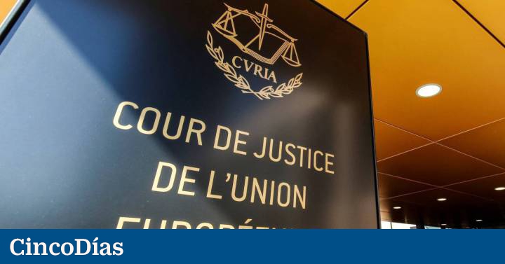 The General Counsel of the CJEU charges against the Treasury fines for assets abroad |  Economy